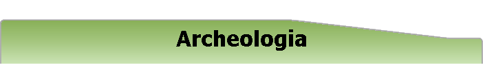 Archeologia