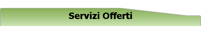 Servizi Offerti